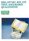 Msa Safety - 697287 Fit Testing Kit Saccharin. Fixed Price $250.00.