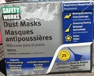 Safety Works 25-PACK Non-toxic Dust Masks -10059526 Brand New Open Box. Fixed Price $11.95.