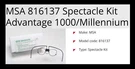 Msa Spectacle Kit Use With Advantage 1000/MILLENNIUM Gas Mask Facepieces 816137. Fixed Price $30.00.