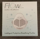 Flow By Joya Mia Intelligent Protective Breathing Purifier New And Sealed. Fixed Price $19.99.